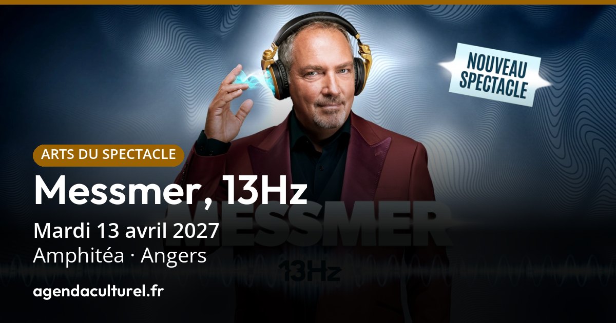 Messmer, 13Hz à Amphitéa à Angers le 13/04/2027, spectacle