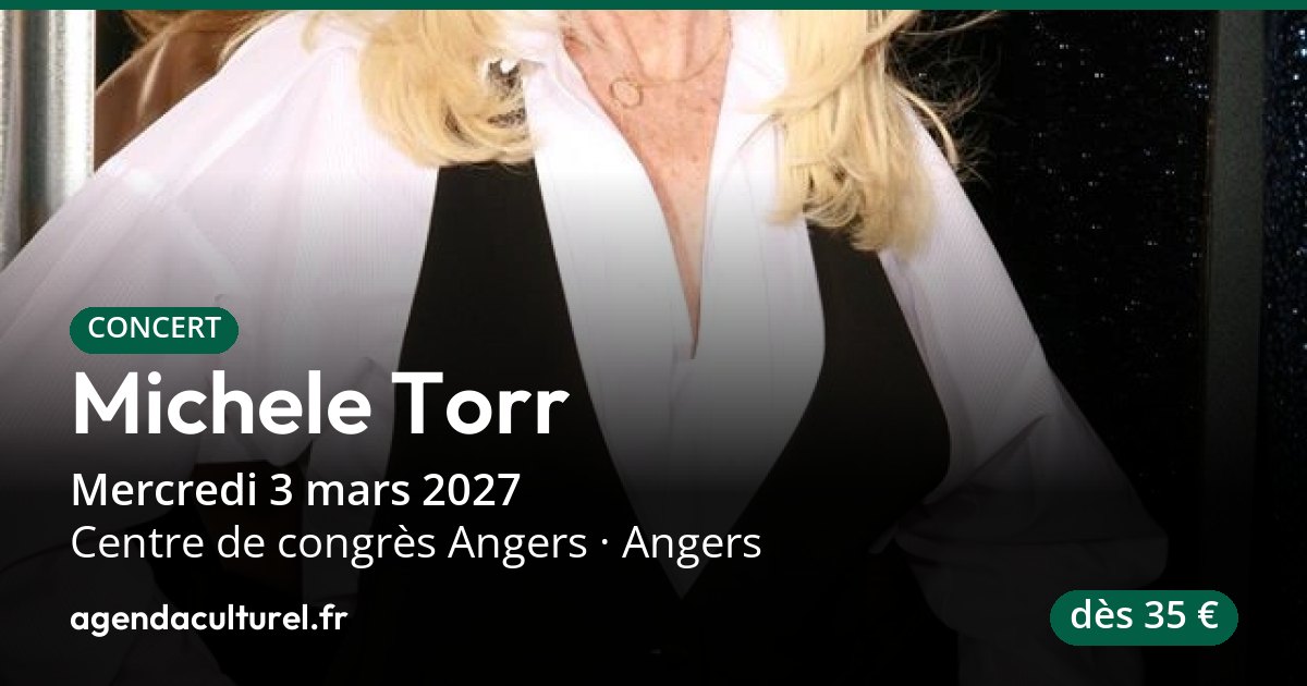 Michèle Torr : 60 ans de carrière en concert à Angers, 3 mars 2027