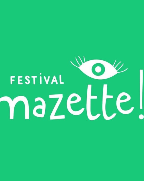 Festival Mazette !