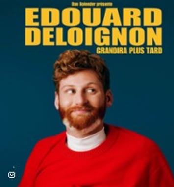 Edouard Deloignon Grandira Plus Tard