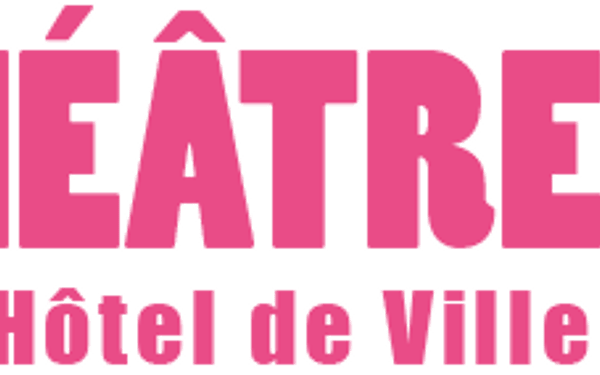 Théâtre de l'Hôtel de Ville