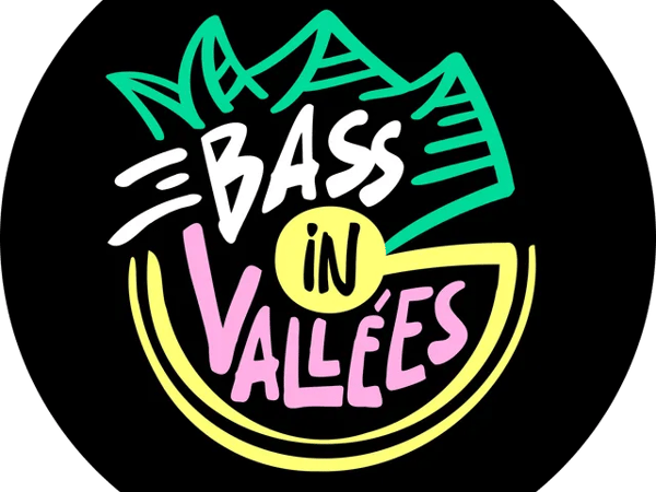 Bass in Vallées Festival