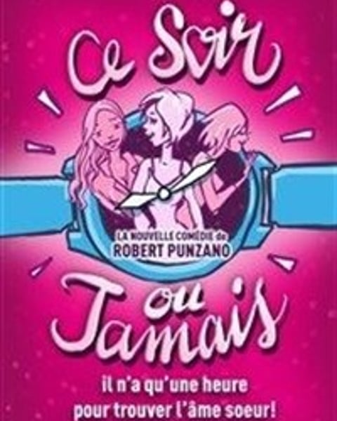 Ce Soir ou Jamais
