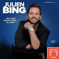 Julien Bing et Toute la Vérité, Rien Que la Vérité... Ou Presque