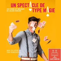 Julien Sonjon et Un Spectacle de Type Magie