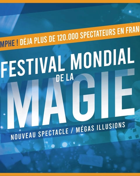 Le festival mondial de la magie