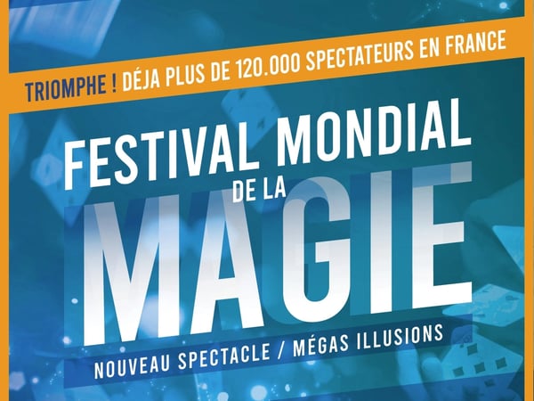 Le festival mondial de la magie