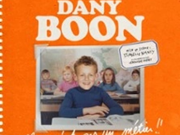 Dany Boon : Clown n'est pas un métier