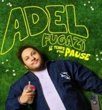 Adel Fugazi, Le temps d'une pause