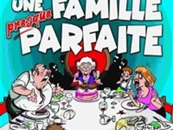 Une famille presque parfaite