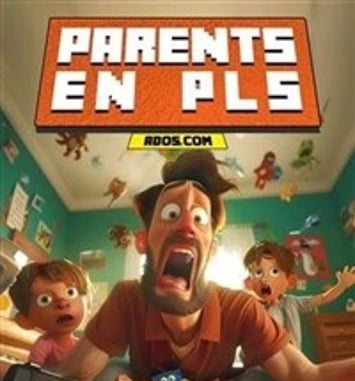 Ados.com : Parents en PLS