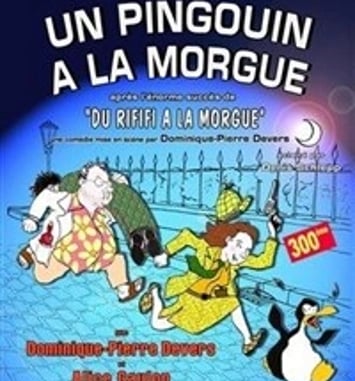 Un pingouin à la morgue