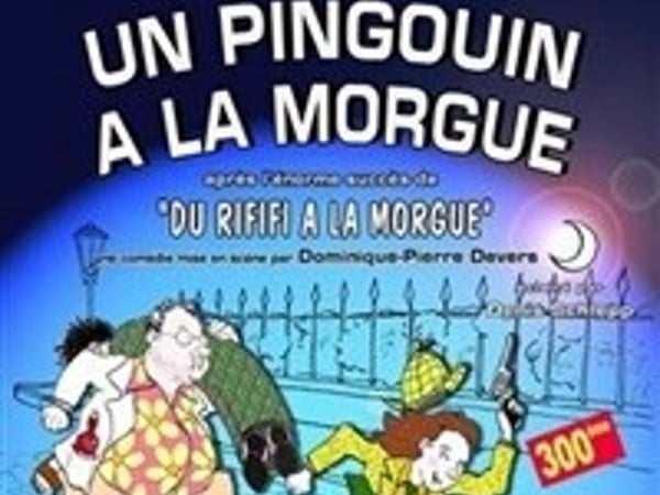 Un pingouin à la morgue