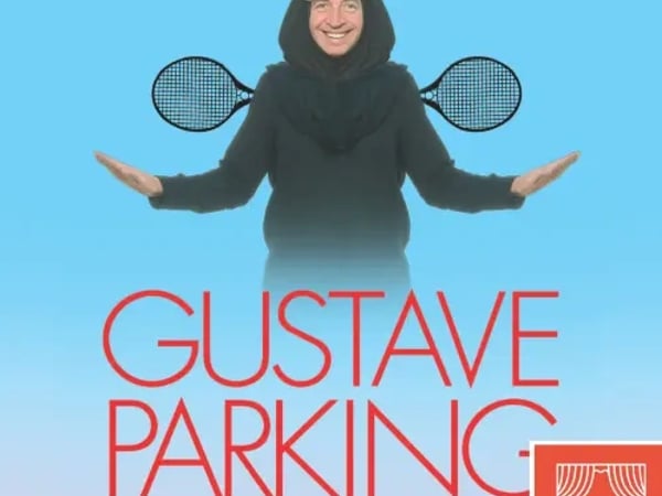 Gustave Parking et de Mieux en Mieux Pareil