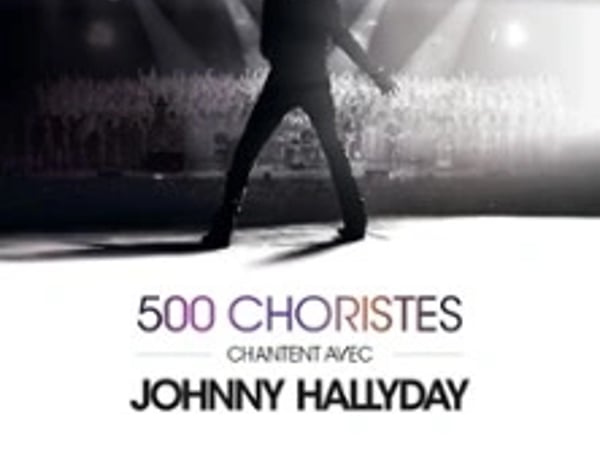 Toujours Vivant : 500 choristes chantent avec Johnny Hallyday