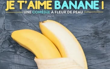 Je t'aime Banane
