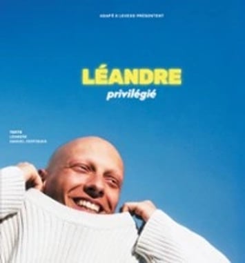 Léandre, Privilégié (tournée)