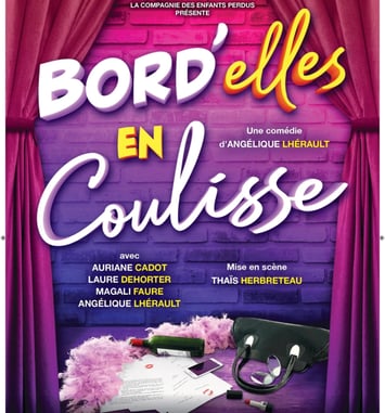 Bord’elles en coulisse