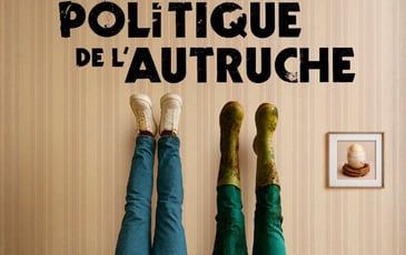 La politique de l’autruche