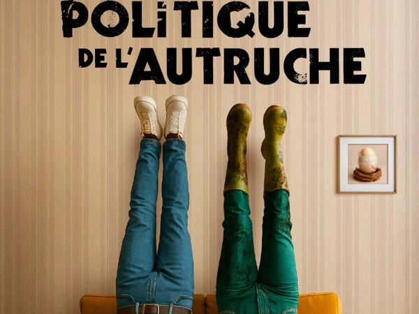 La politique de l’autruche