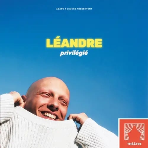 Léandre, Privilégié (tournée) 1