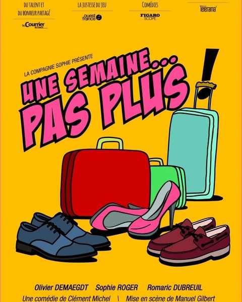 Une semaine pas plus