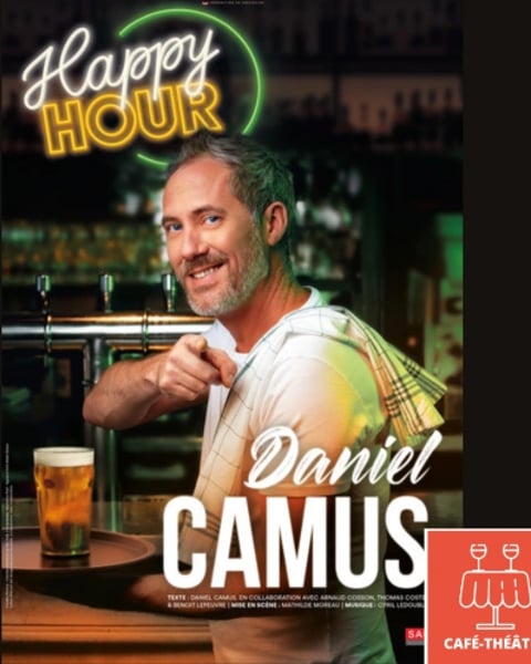 Daniel Camus, Happy hour