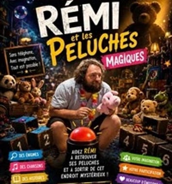 Rémi et les peluches magiques