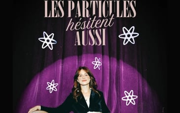 Les Particules Hésitent Aussi