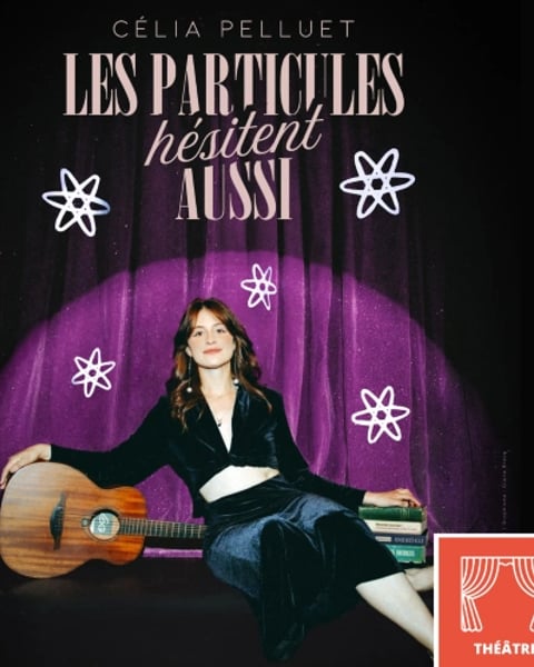 Les Particules Hésitent Aussi