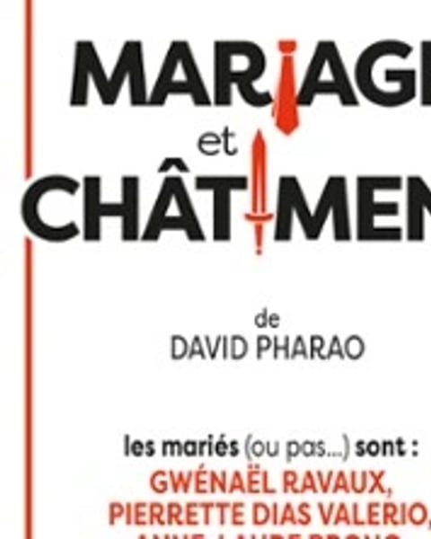 Mariage et Châtiment
