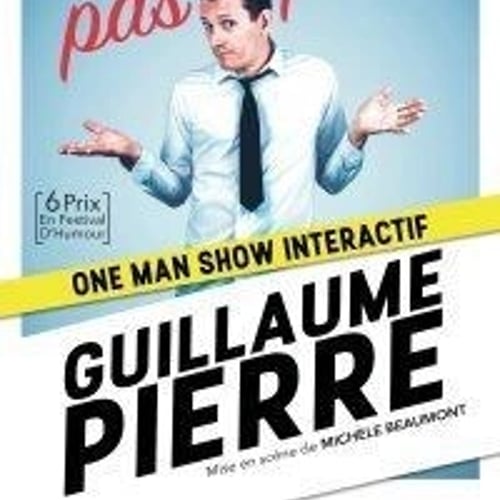 Guillaume Pierre dans Même pas peur ! 1