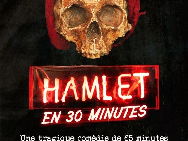 Hamlet en 30 minutes - Cie Bruitquicourt - Les Escales du Cargo