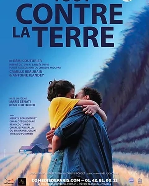 Tout contre la terre - Compagnie les Pies Menteurs