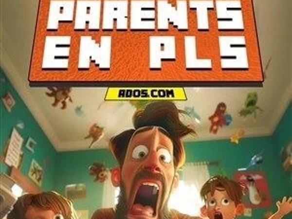 Ados.com : Parents en PLS