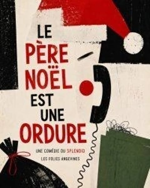 Le Père Noël est une ordure