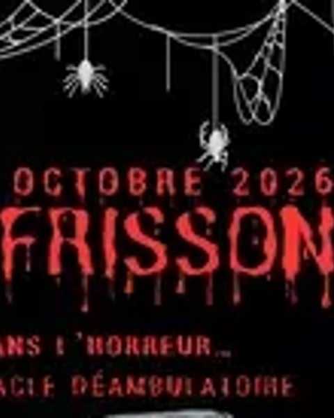 Soirée Frissons