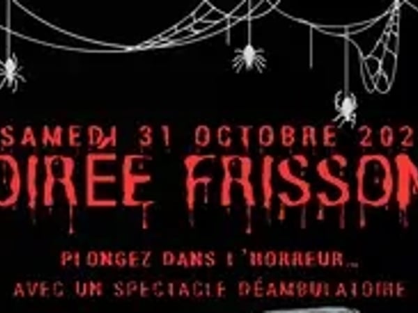 Soirée Frissons